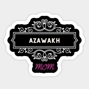 Azawakh - Dog Moms Sticker